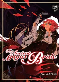 The Ancient Magus' Bride Vol. 17 by Kore Yamazaki