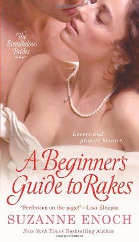 A Beginner's Guide to Rakes by Suzanne Enoch