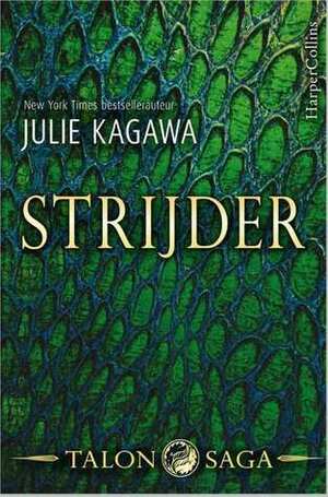 Strijder by Julie Kagawa