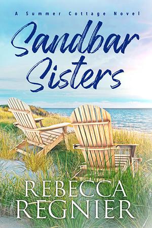 Sandbar Sisters by Rebecca Regnier