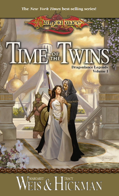 Time of the Twins by Tracy Hickman, Margaret Weis