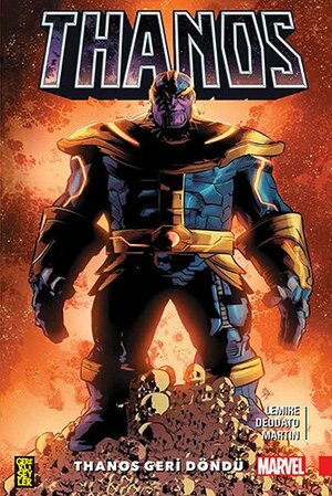 Thanos 1: Thanos Geri Döndü by Jeff Lemire