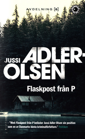 Flaskpost från P by Jussi Adler-Olsen