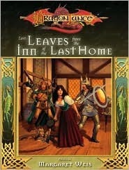 Lost Leaves from the Inn of the Last Home (Dragonlance: Leaves from the Inn of the Last Home, #3) by Margaret Weis