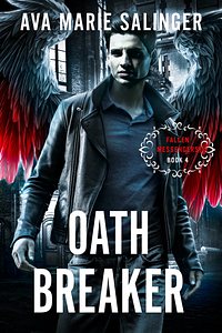 Oathbreaker by Ava Marie Salinger