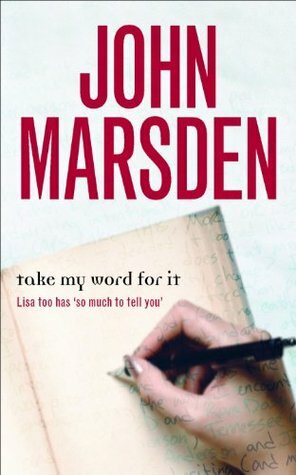 Take My Word for It by John Marsden