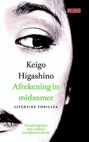 Afrekening in midzomer by Keigo Higashino