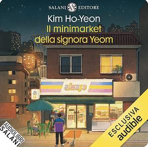 Il minimarket della signora Yeom by Kim Ho-yeon