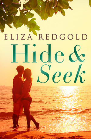 Hide & Seek by Eliza Redgold