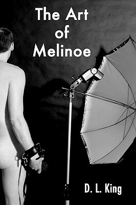The Art of Melinoe by D.L. King