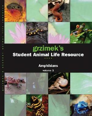 Amphibians by Catherine Allen, Leslie A. Mertz, Neil Schlager