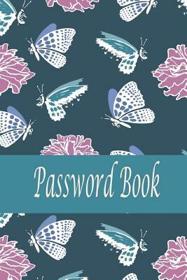 Password book: Password keeper book, 6x9" 120 pages, with Alphabet tab This book is perfect to keep all your website password in plac by Rebecca Jones