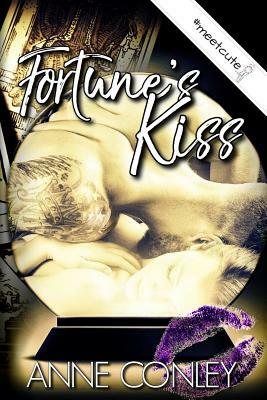 Fortune's Kiss by Anne Conley