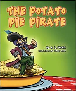 The Potato Pie Pirate by Louise Purtle