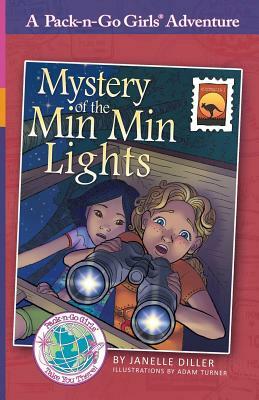 Mystery of the Min Min Lights: Australia 1 by Janelle Diller