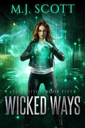 Wicked Ways by M.J. Scott