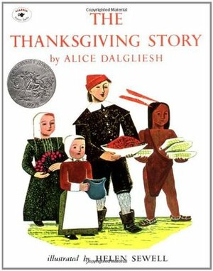 The Thanksgiving Story by Helen Sewell, Alice Dalgliesh