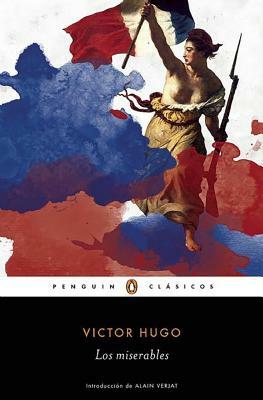 Los Miserables / Les Misérables by Victor Hugo