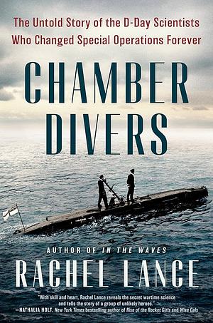 The Chamber Divers by Rachel Lance