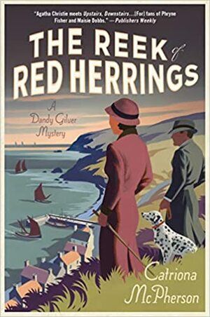 The Reek of Red Herrings by Catriona McPherson