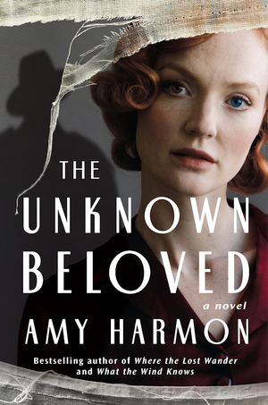 The Unknown Beloved by Amy Harmon