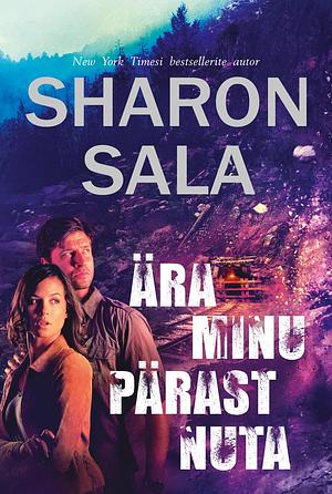 Ära minu pärast nuta by Sharon Sala