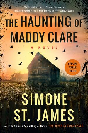 The Haunting of Maddy Clare by Simone St. James