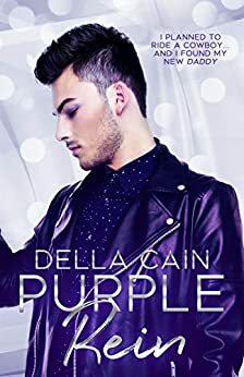 Purple Rein by Della Cain