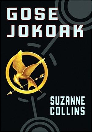 Gose Jokoak by Suzanne Collins