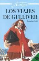 Los Viajes de Gulliver by Jonathan Swift