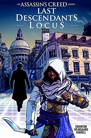 Assassin's Creed: Locus by Triona Farrell, Caspar Wijngaard, Ian Edginton