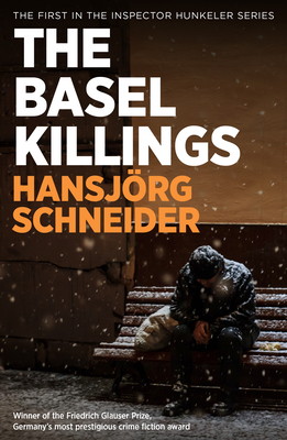The Basel Killings by Schneider Hansjörg