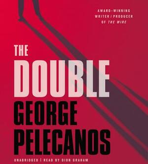 The Double by George Pelecanos