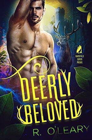Deerly Beloved by R. O’Leary