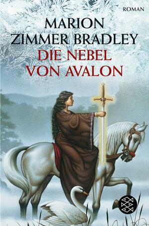 Die Nebel Von Avalon by Manfred Ohl, Marion Zimmer Bradley