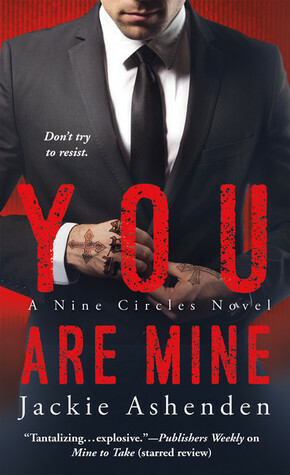 You Are Mine by Jackie Ashenden