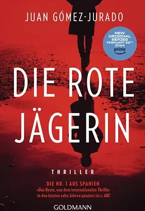 Die rote Jägerin by Juan Gómez-Jurado