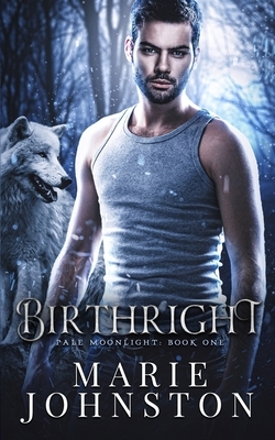 Birthright by Marie Johnston