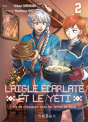 L'aigle écarlate et le yéti, Tome 02 by Shikayo Shirakaba