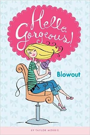 Blowout by Taylor Morris