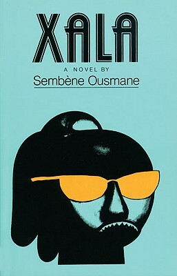 Xala by Ousmane Sembene