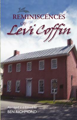 Reminiscences of Levi Coffin by Levi Coffin