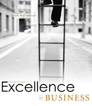 Excellence in Business and Photo Essay Package, with Coursecompass (Revised Edition) by Courtland L. Bovee, John V. Thill, Michael H. Mescon