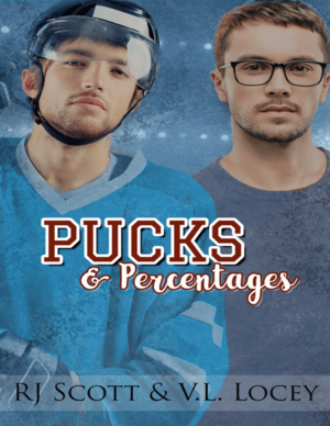 Pucks & Percentages by V.L. Locey, RJ Scott