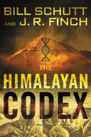 The Himalayan Codex by J.R. Finch, Bill Schutt