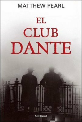 El Club Dante by Matthew Pearl