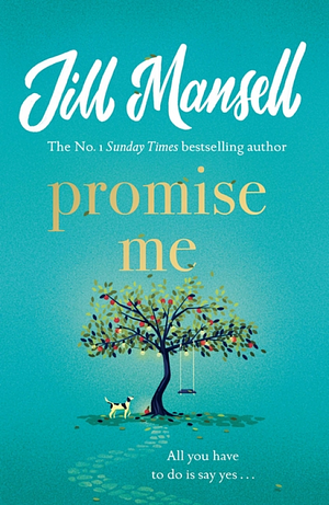 Promise Me by Jill Mansell