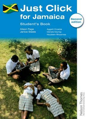 Just Click for Jamaica Student's Book Second Edition by Janice Steele, Alison Page