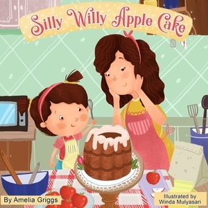 Silly Willy Apple Cake by Amelia Griggs