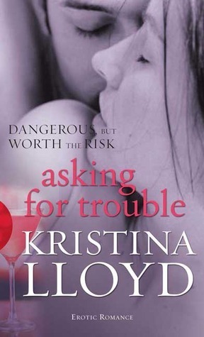 Asking For Trouble (Black Lace) by Kristina Lloyd